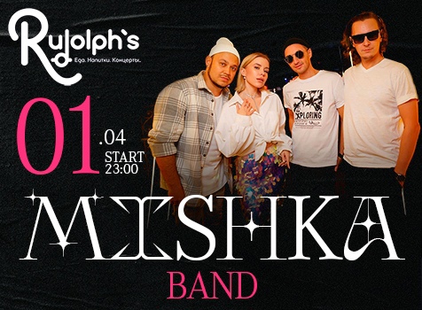 MISHKA band