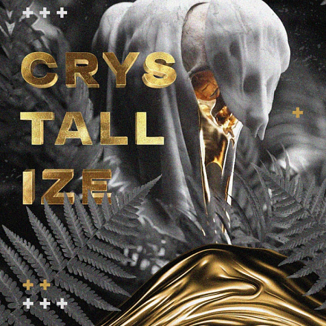 CRYSTALLIZE
