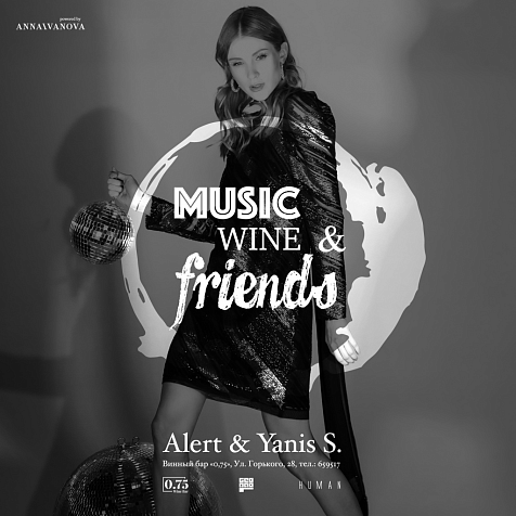 MUSIC WINE & FRIENDS