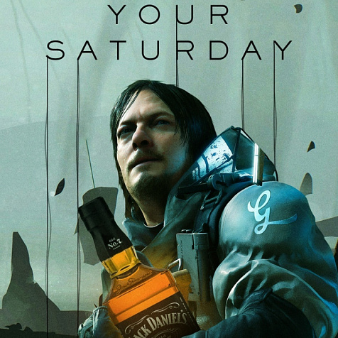 YOUR SATURDAY