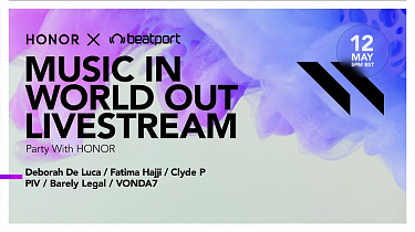 Beatport Presents: HONOR: Music In World Out