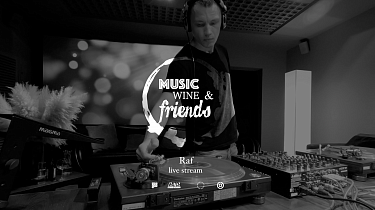 Watch Stream Session: Music, Wine & Friends /Raf