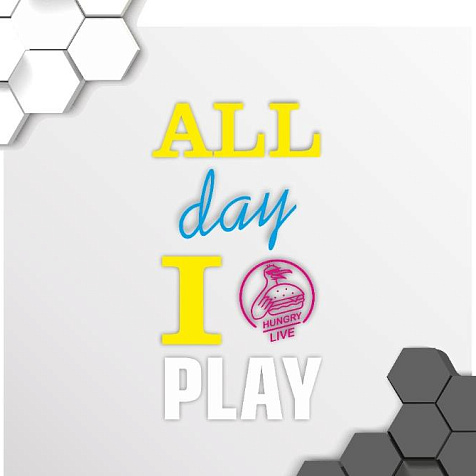 ALL DAY I PLAY | Hungry Bird