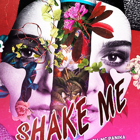 SHAKE ME