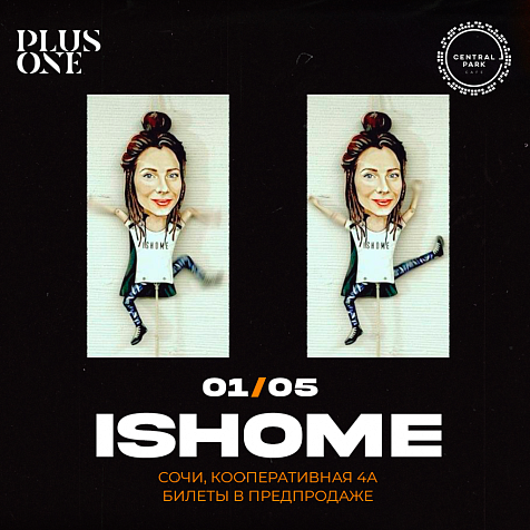 ISHOME (live) 