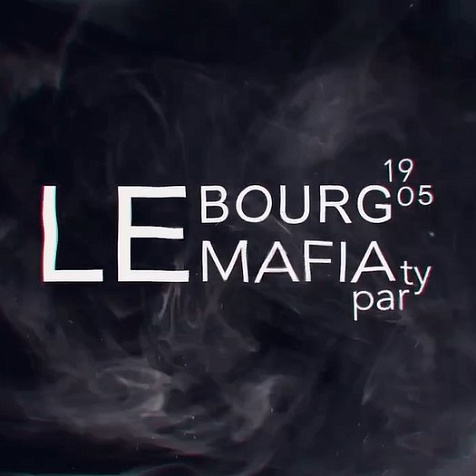 Le Bourg Mafia Party