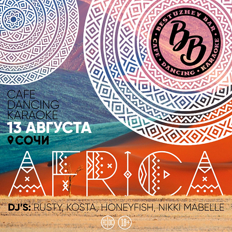 BESTUZHEVBAR SOCHI || AFRICA 