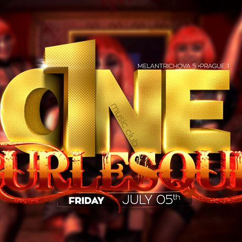 BURLESQUE at One club