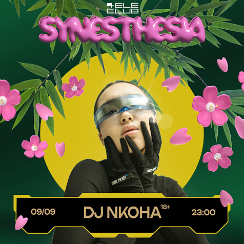 SYNESTHESIA: DJ NKOHA