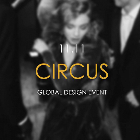 PYANOV BIRTHDAY PARTY - GLOBAL DESIGN EVENT - CIRCUS