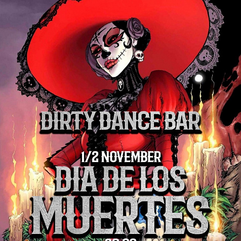 DIA DE LOS MUERTES в Dirty Dance Bar