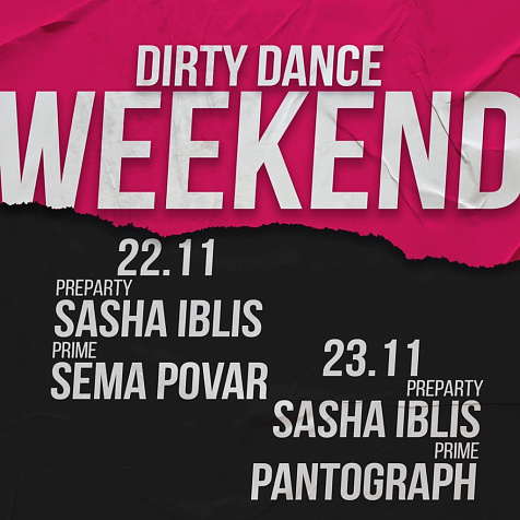 DIRTY DANCE WEEKEND